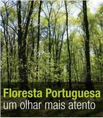 Floresta Portuguesa – um olhar mais atento